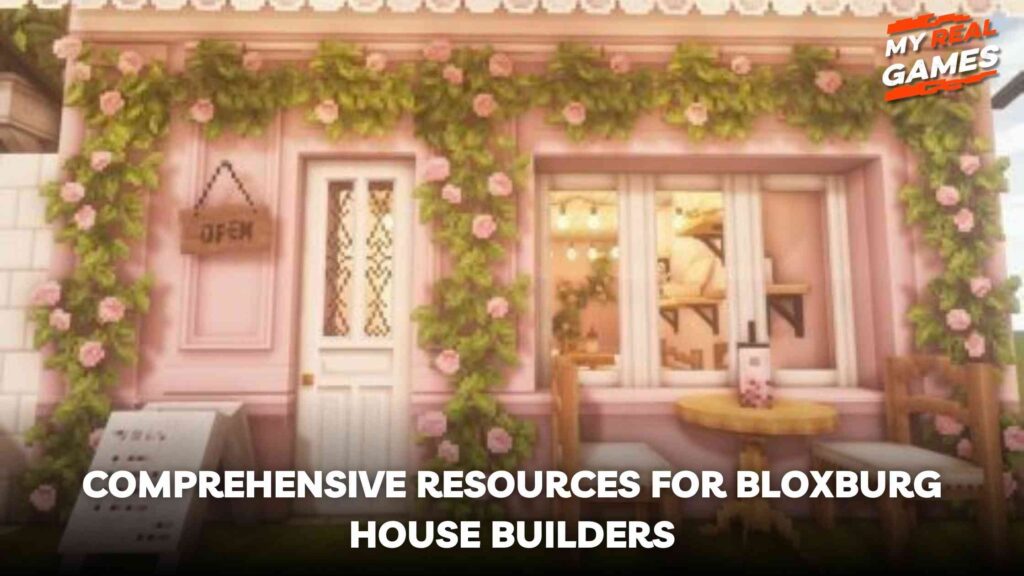 Comprehensive Resources for Bloxburg House Builders