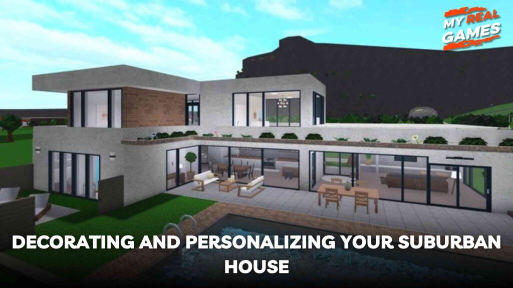 Decorating and Personalizing Your Suburban House