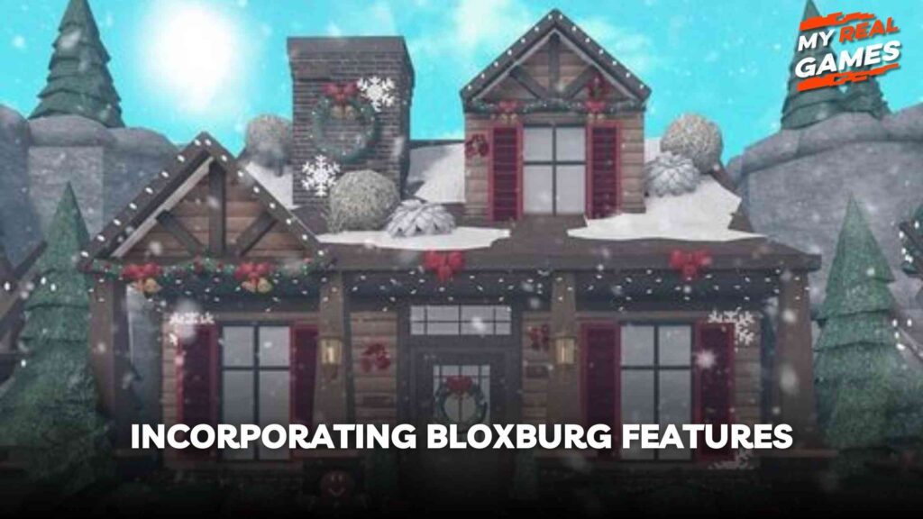 Incorporating Bloxburg Features