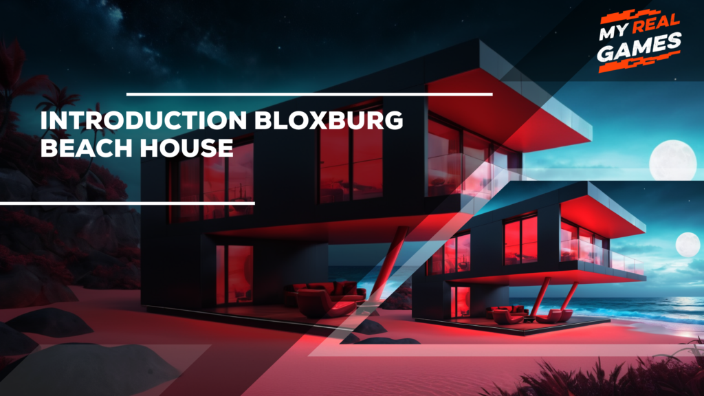 Introduction Bloxburg Beach House