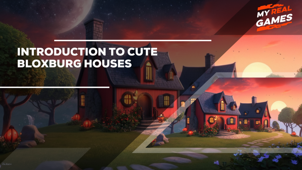 Introduction to Cute Bloxburg Houses