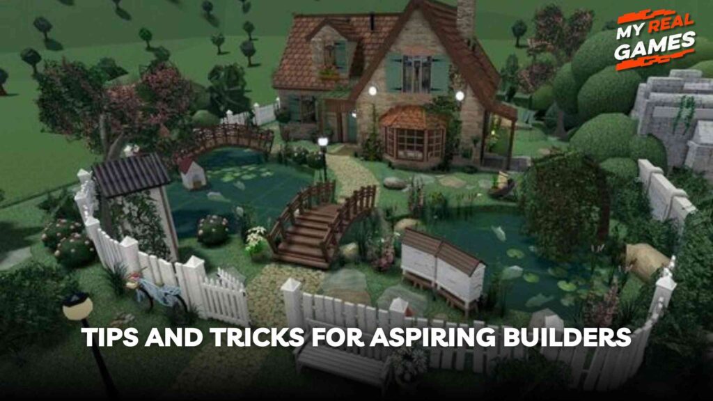 Tips and Tricks for Aspiring Builders