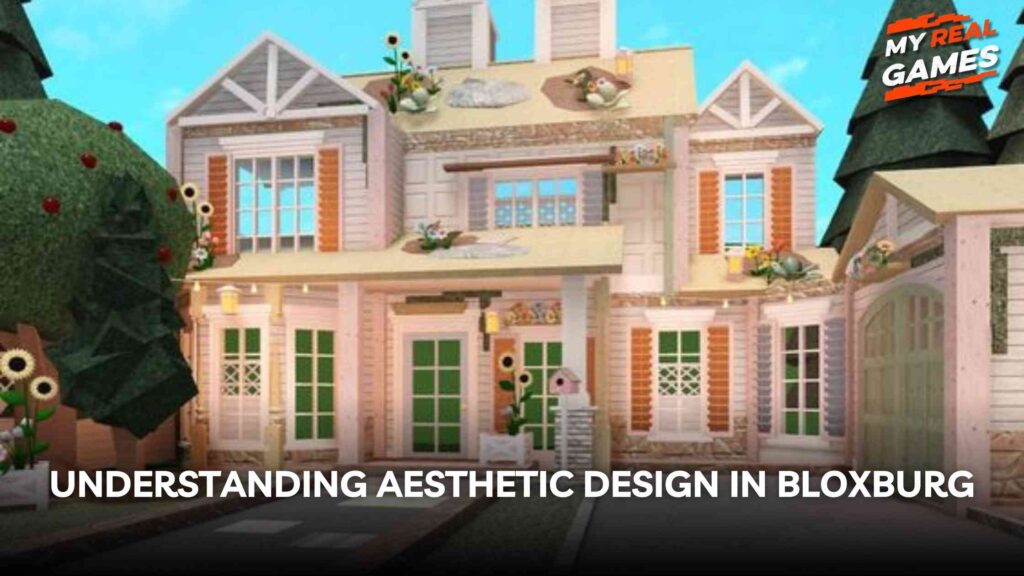 Understanding Aesthetic Design in Bloxburg