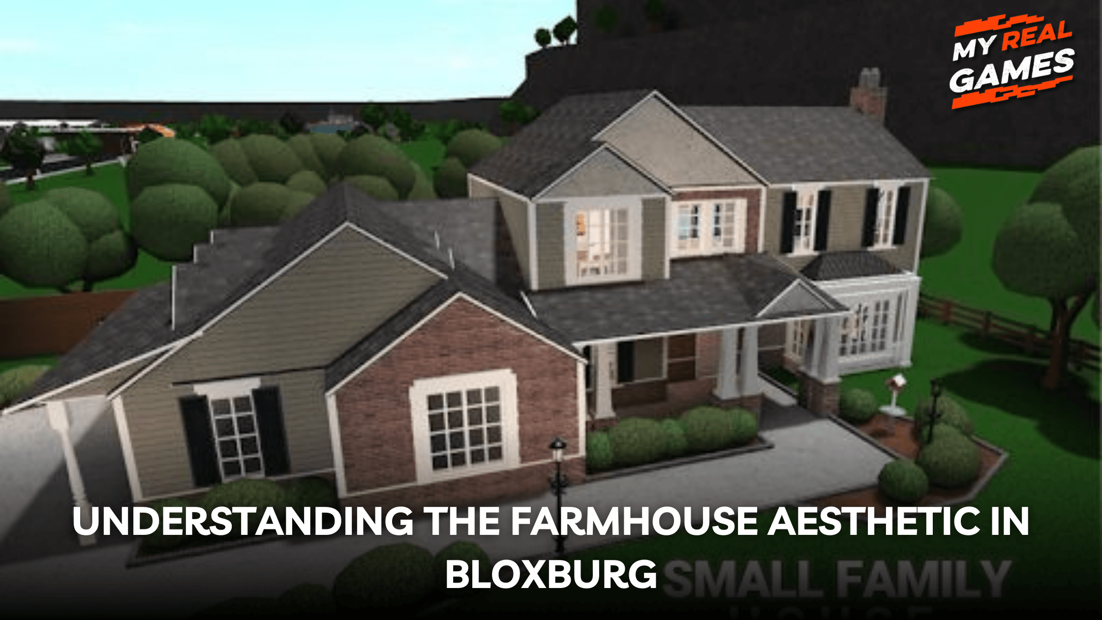 Understanding the Farmhouse Aesthetic in Bloxburg