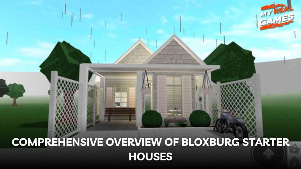 Comprehensive Overview of Bloxburg Starter Houses