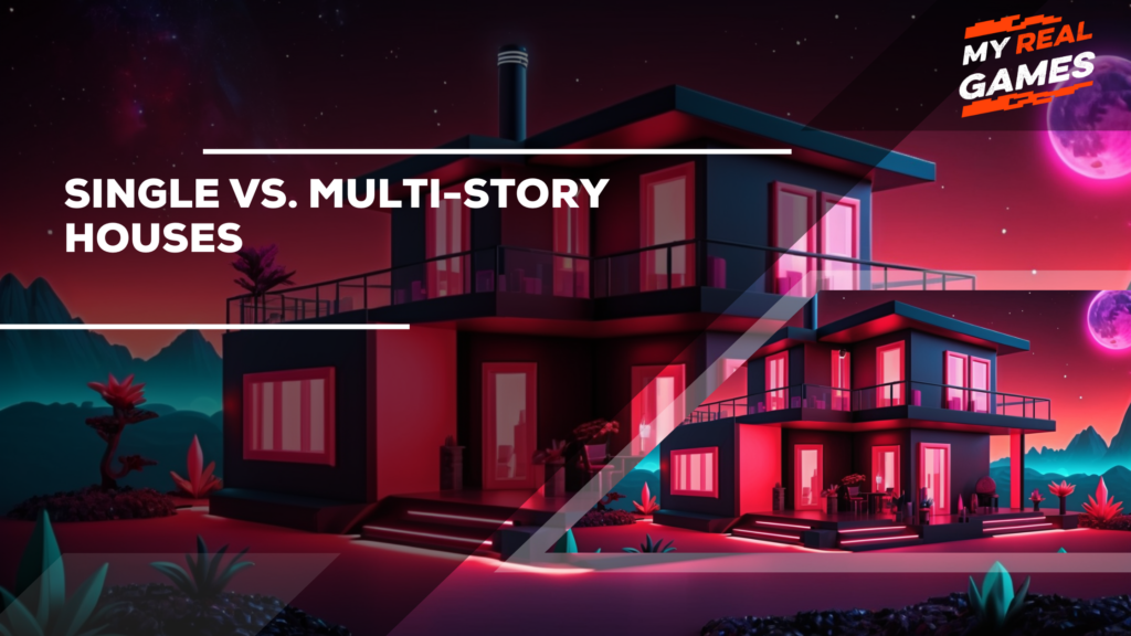 Single vs. Multi-Story Houses