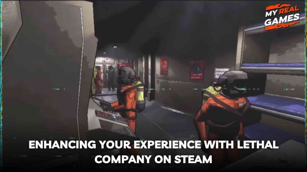 Enhancing Your Experience with Lethal Company on Steam