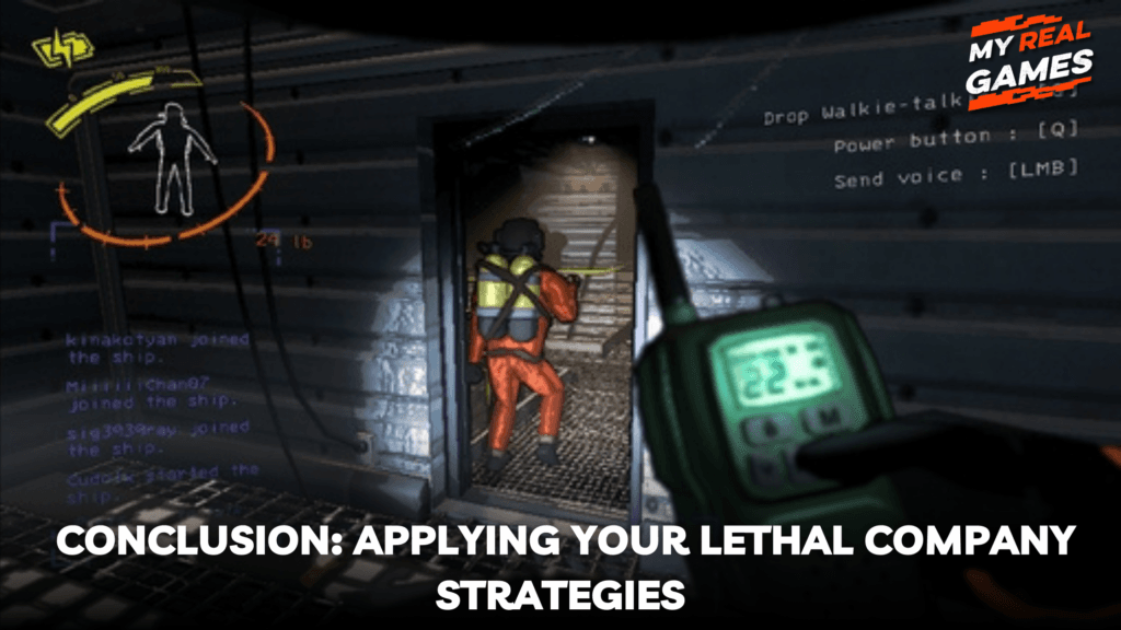 Conclusion_ Applying Your Lethal Company Strategies