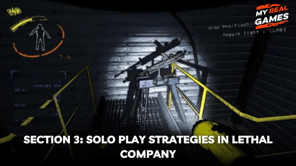 Section 3_ Solo Play Strategies in Lethal Company